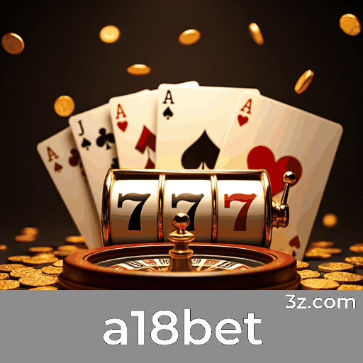 a18bet: Seu Cassino Online Seguro e Premiado